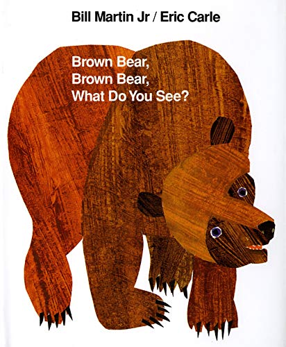 Brown bear, brown bear, what do you see? Cover