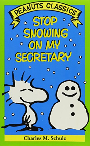 Stop Snowing on My Secretary Cover
