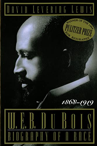 W.E.B. Du Bois--biography of a race, 1868-1919 Cover