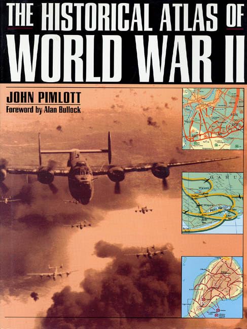The Historical Atlas of World War II Cover