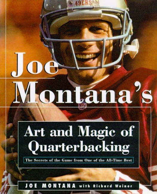 Joe Montana's Art and Magic of Quarterbacking Cover