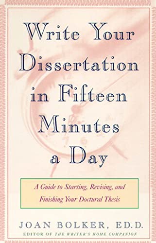 Writing your dissertation in fifteen minutes a day Cover