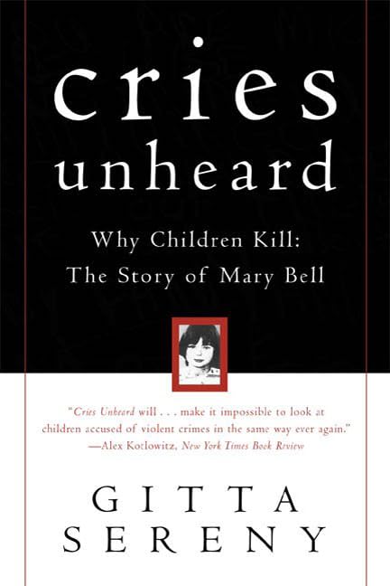 Cries Unheard: Why Children Kill Cover
