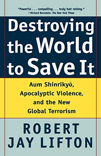 Destroying the World to Save It Cover