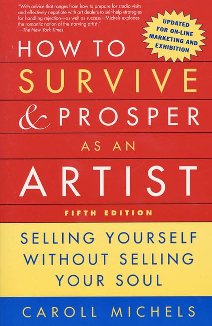 How to survive and prosper as an artist Cover