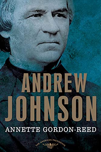 Andrew Johnson: The American Presidents Series Cover