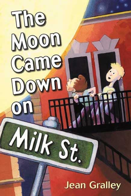 The moon came down on Milk Street Cover