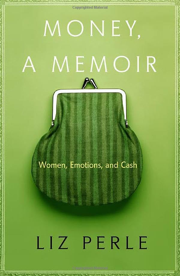Money, a memoir Cover