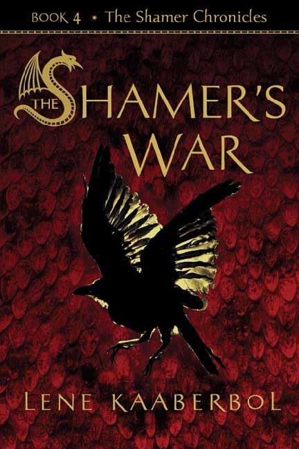 The Shamer's war / Lene Kaaberbol. Cover
