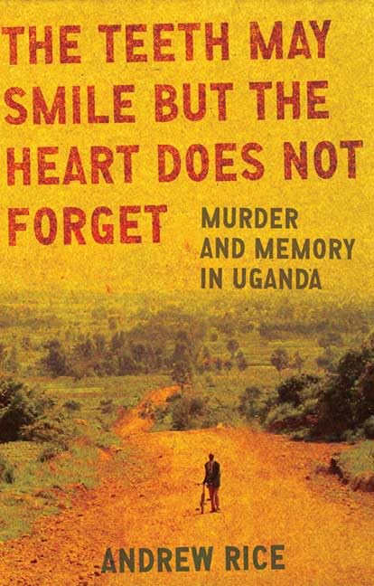 The teeth may smile but the heart does not forget Cover