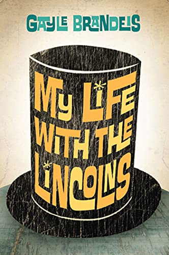 My life with the Lincolns Cover