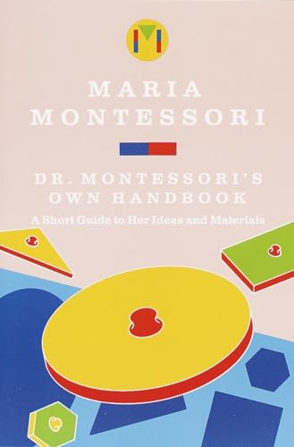 Dr. Montessori's Own Handbook Cover
