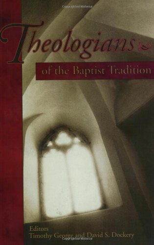 Theologians of the Baptist tradition Cover