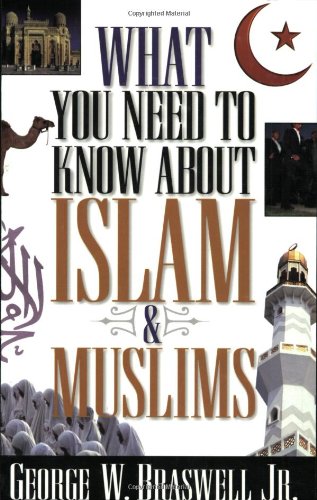 What you need to know about Islam & Muslims Cover