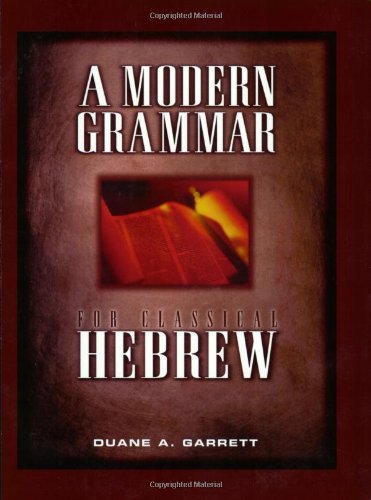 A modern grammar for classical Hebrew Cover