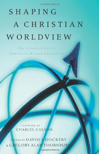 Shaping a Christian worldview Cover