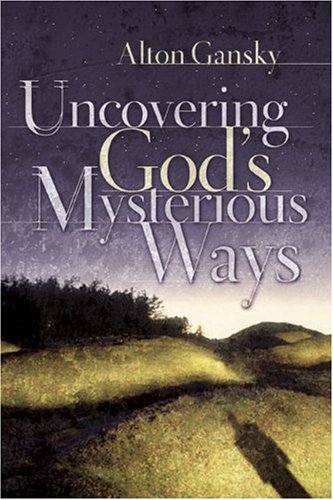 Uncovering God's mysterious ways Cover