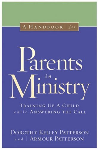 A handbook for parents in ministry Cover