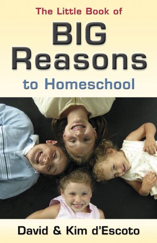 The Little Book of Big Reasons to Homeschool Cover