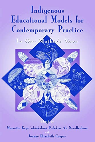 Indigenous educational models for contemporary practice Cover