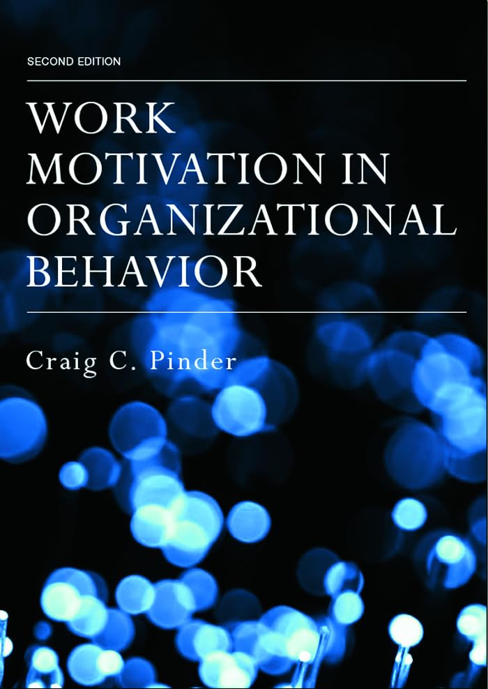 Work Motivation in Organizational Behavior, 2nd ed. Cover