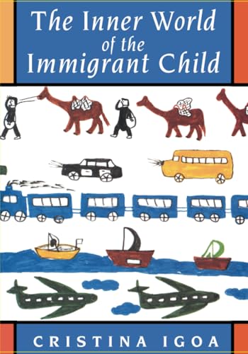 The inner world of the immigrant child Cover