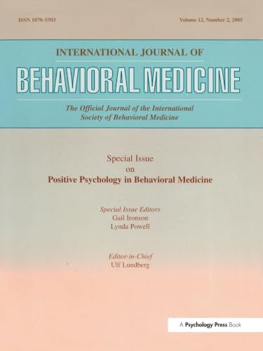 Positive Psychology in Behavioral Medicine (International Journal of Behavioral Medicine) Cover