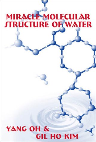 Miracle Molecular Structure of Water Cover