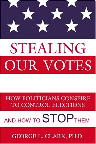 Stealing Our Votes Cover