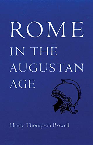 Rome in the Augustan Age (The Centers of Civilization Series ; V. 5) Cover