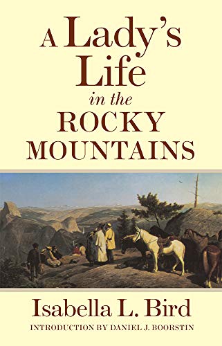 A Lady's Life in the Rocky Mountains (The Western Frontier Library, 14) Cover