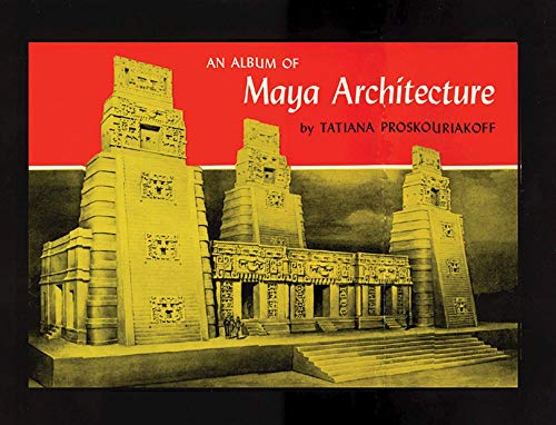 Album of Maya Architecture Cover