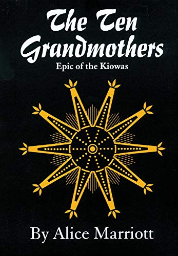 The Ten Grandmothers (Civilization of the American Indian Series) Cover