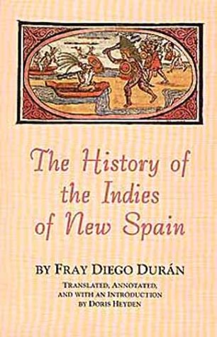 The history of the Indies of New Spain Cover