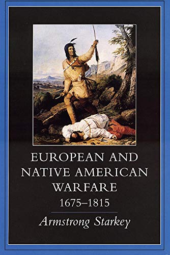 European and Native American warfare, 1675-1815 Cover