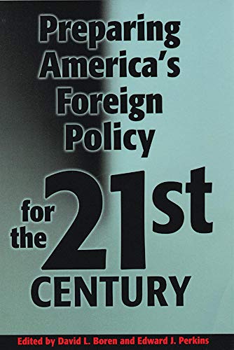 Preparing America's foreign policy for the 21st century Cover