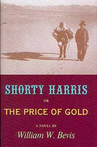 Shorty Harris, or, The price of gold Cover