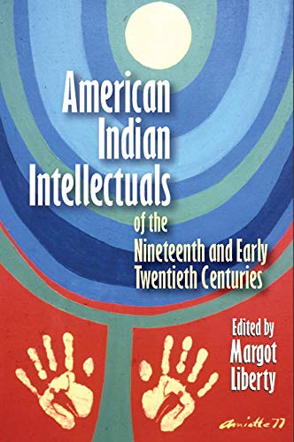 American Indian intellectuals of the nineteenth and early twentieth centuries Cover