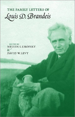 The family letters of Louis D. Brandeis Cover