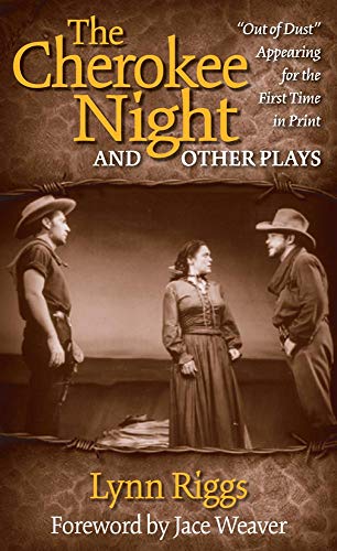 The Cherokee night and other plays Cover
