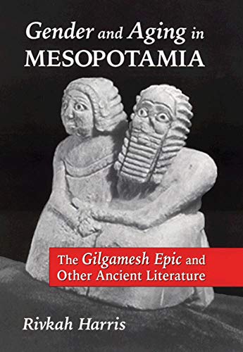 Gender and Aging in Mesopotamia Cover