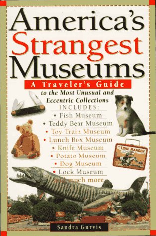 America's strangest museums Cover