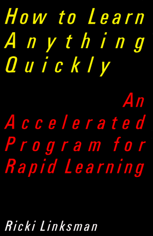 How to learn anything quickly Cover