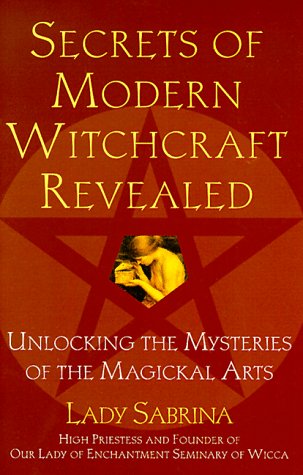 Secrets of modern witchcraft revealed Cover