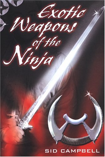 The Exotic Weapons Of The Ninja Cover