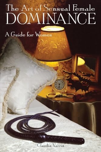The Art Of Sensual Female Dominance Cover
