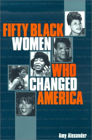 Fifty Black Women Who Changed America Cover