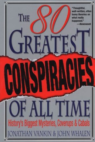 The 80 greatest conspiracies of all time Cover