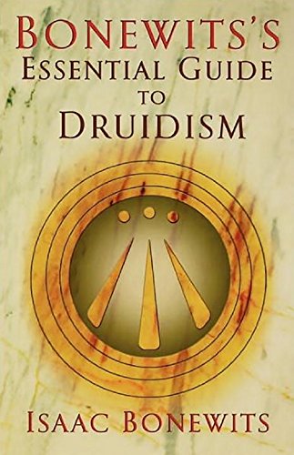 Bonewit's essential guide to druidism Cover