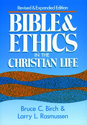 Bible & ethics in the Christian life Cover